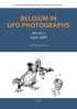 Belgium in UFO Photographs - UPIAR PUBLICATIONS